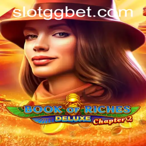 Immersive Adventure in BookofRichesDeluxeChapter2: Explore the Thrilling World of Treasure Hunts