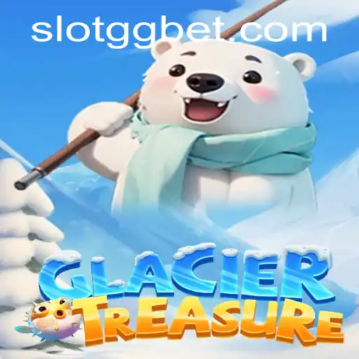 Discover the Thrills of GlacierTreasure: A Comprehensive Guide